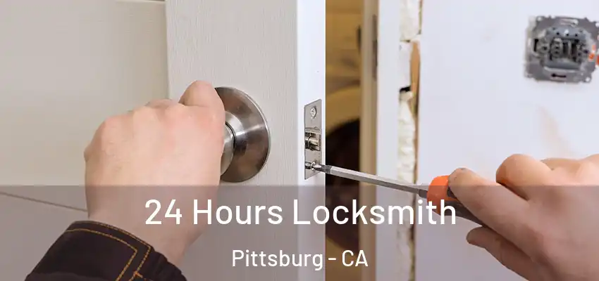 24 Hours Locksmith Pittsburg - CA